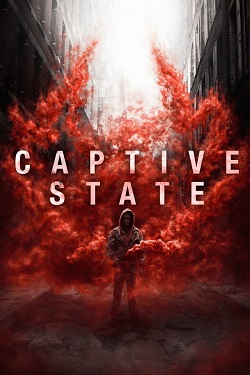 دانلود فیلم Captive State 2019