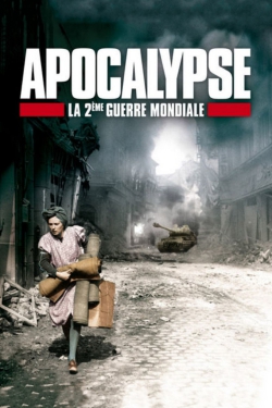 دانلود سریال Apocalypse: The Second World War