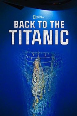 دانلود فیلم Back to the Titanic 2020