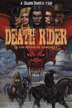 دانلود فیلم Death Rider in the House of Vampires 2021