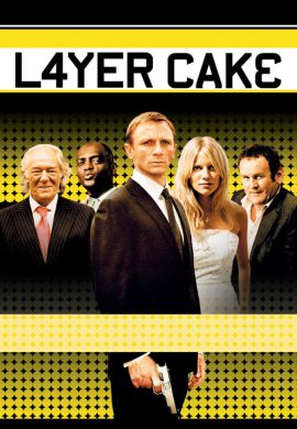 دانلود فیلم Layer Cake 2004