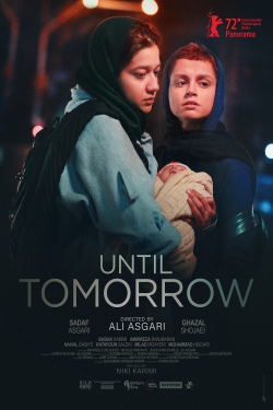 دانلود فیلم Until Tomorrow 2022