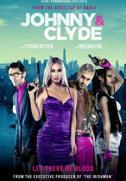 دانلود فیلم Johnny & Clyde 2022