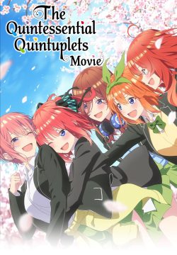 دانلود فیلم The Quintessential Quintuplets Movie 2022