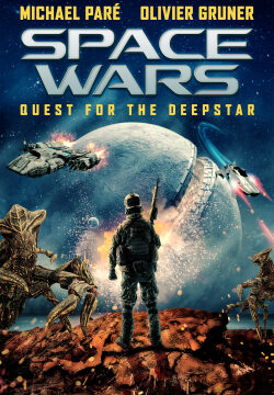 دانلود فیلم Space Wars: Quest for the Deepstar 2022