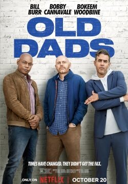 دانلود فیلم Old Dads 2023