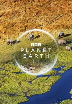 دانلود سریال Planet Earth III