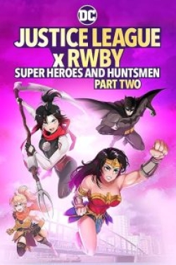 دانلود فیلم Justice League x RWBY: Super Heroes and Huntsmen Part Two 2022