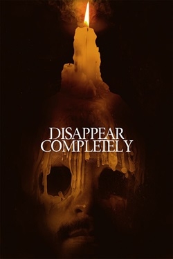 دانلود فیلم Disappear Completely 2022