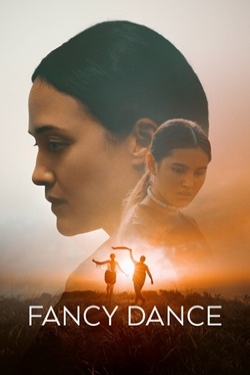 دانلود فیلم Fancy Dance 2023