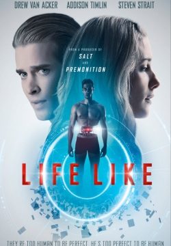 دانلود فیلم Life Like 2019