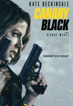 دانلود فیلم Canary Black 2024